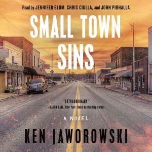 Small Town Sins, Ken Jaworowski