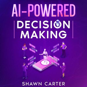 AIPowered Decision Making, Lars