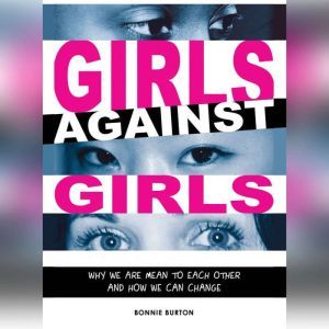 Girls Against Girls, Bonnie Burton