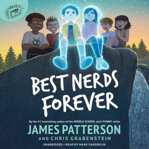 Best Nerds Forever, James Patterson