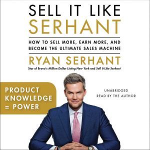 Product Knowledge  Power, Ryan Serhant