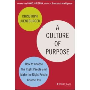 A Culture of Purpose, Christoph Lueneburger
