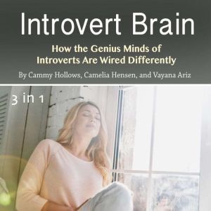 Introvert Brain, Vayana Ariz