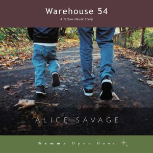 Warehouse 54, Alice Savage