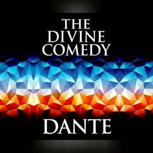 Divine Comedy, The, Dante Alighieri