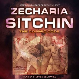 The Cosmic Code, Zecharia Sitchin