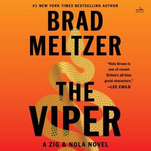 The Viper: A Zig & Nola Novel