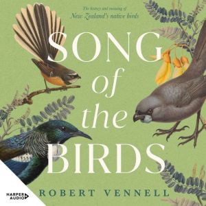 Song of the Birds, Robert Vennell