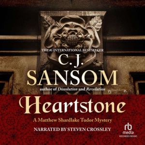 Heartstone, C.J. Sansom