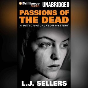Passions of the Dead, L.J. Sellers
