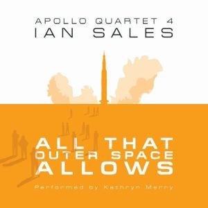 All That Outer Space Allows Apollo Q..., Ian Sales