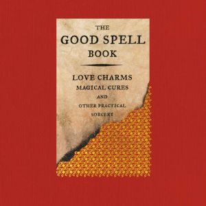 The Good Spell Book, Gillian Kemp