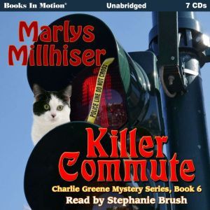 Killer Commute , Marlys Millhiser