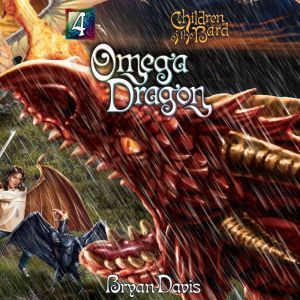 Omega Dragon, Bryan Davis