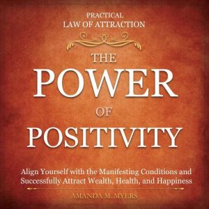 Practical Law of Attraction  The Pow..., Amanda Myers