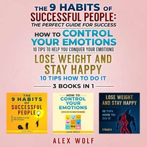 The 9 Habits of Successful People, Ho..., Alex Wolf