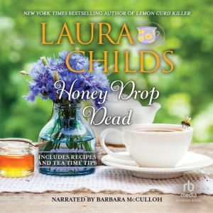 Honey Drop Dead, Laura Childs