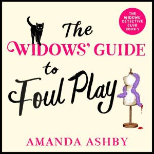 The Widows Guide to Foul Play, Amanda Ashby