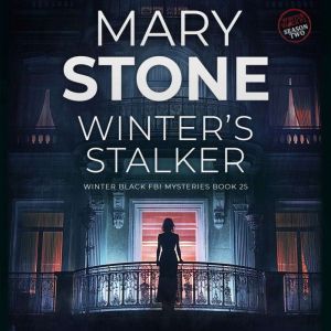 Winter's Stalker: Winter Black Season Two