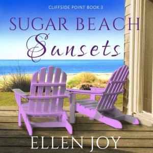 Sugar Beach Sunsets: Romantic Women's Fiction