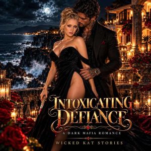 Intoxicating Defiance, Katarzyna Barrington