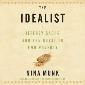 The Idealist, Nina Munk