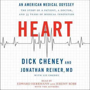 Heart, Dick Cheney