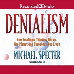 Denialism, Michael Specter