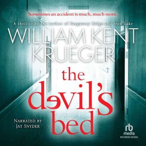 The Devils Bed, William Kent Krueger