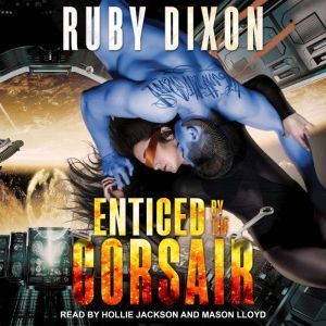 Enticed By The Corsair , Ruby Dixon