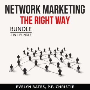 Network Marketing the Right Way Bundl..., Evelyn Bates