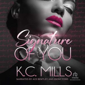 Signature of You, K.C. Mills