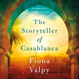 The Storyteller of Casablanca, Fiona Valpy