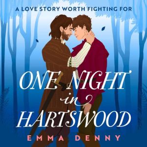 One Night in Hartswood, Emma Denny