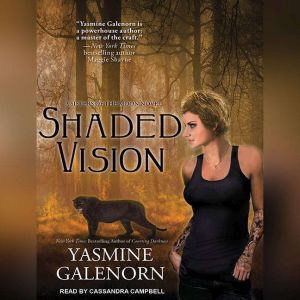Shaded Vision, Yasmine Galenorn