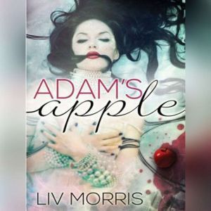 Adams Apple, Liv Morris