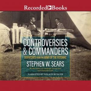 Controversies and Commanders, Stephen Sears