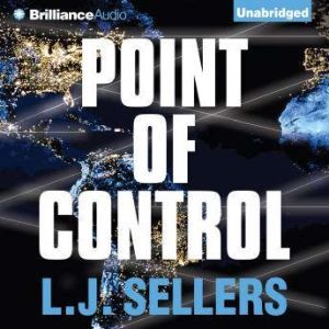 Point of Control, L.J. Sellers