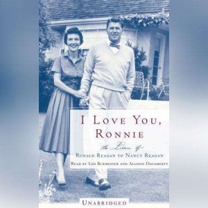 I Love You, Ronnie, Nancy Reagan