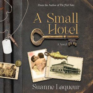 A Small Hotel, Suanne Laqueur