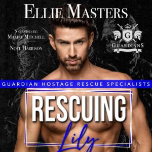 Rescuing Lily, Ellie Masters