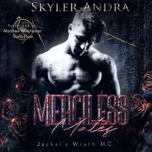 Merciless Mates, Skylar Andra