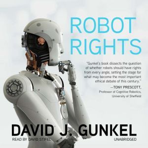 Robot Rights, David J. Gunkel