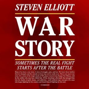 War Story, Steven Elliott