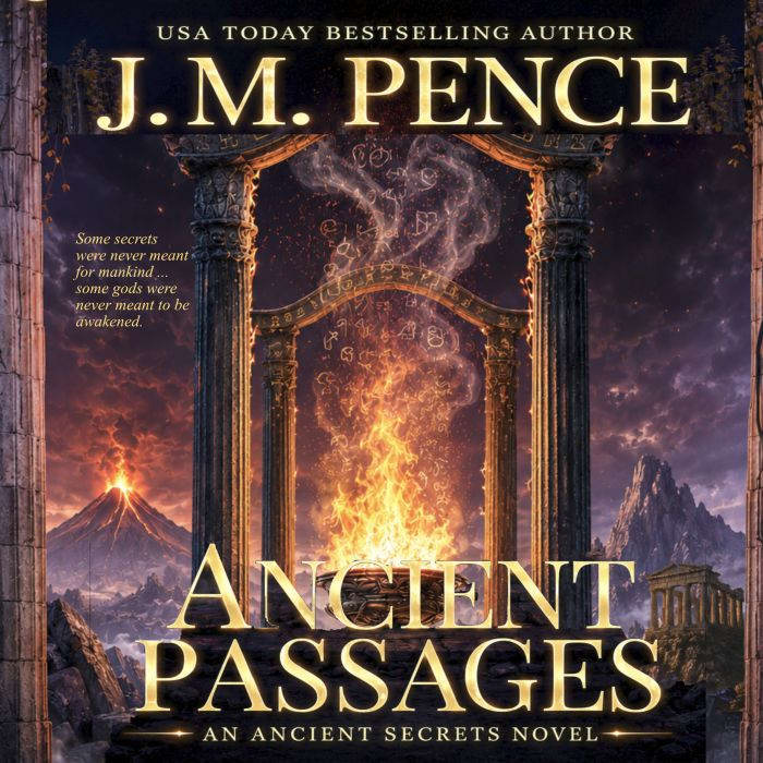 Ancient Passages, J.M. Pence