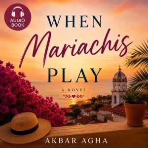 When Mariachis Play, Akbar Agha