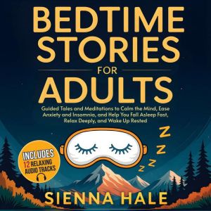 Bedtime Stories for Adults, Sienna Hale