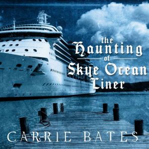 The Haunting of Skye Ocean Liner
