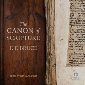 The Canon of Scripture, F.F. Bruce