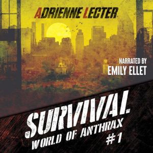 Survival, Adrienne Lecter
